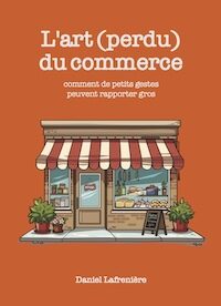L'art (perdu du commerce)