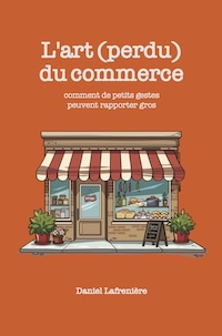 Couverture du livre L’art (perdu) du commerce
